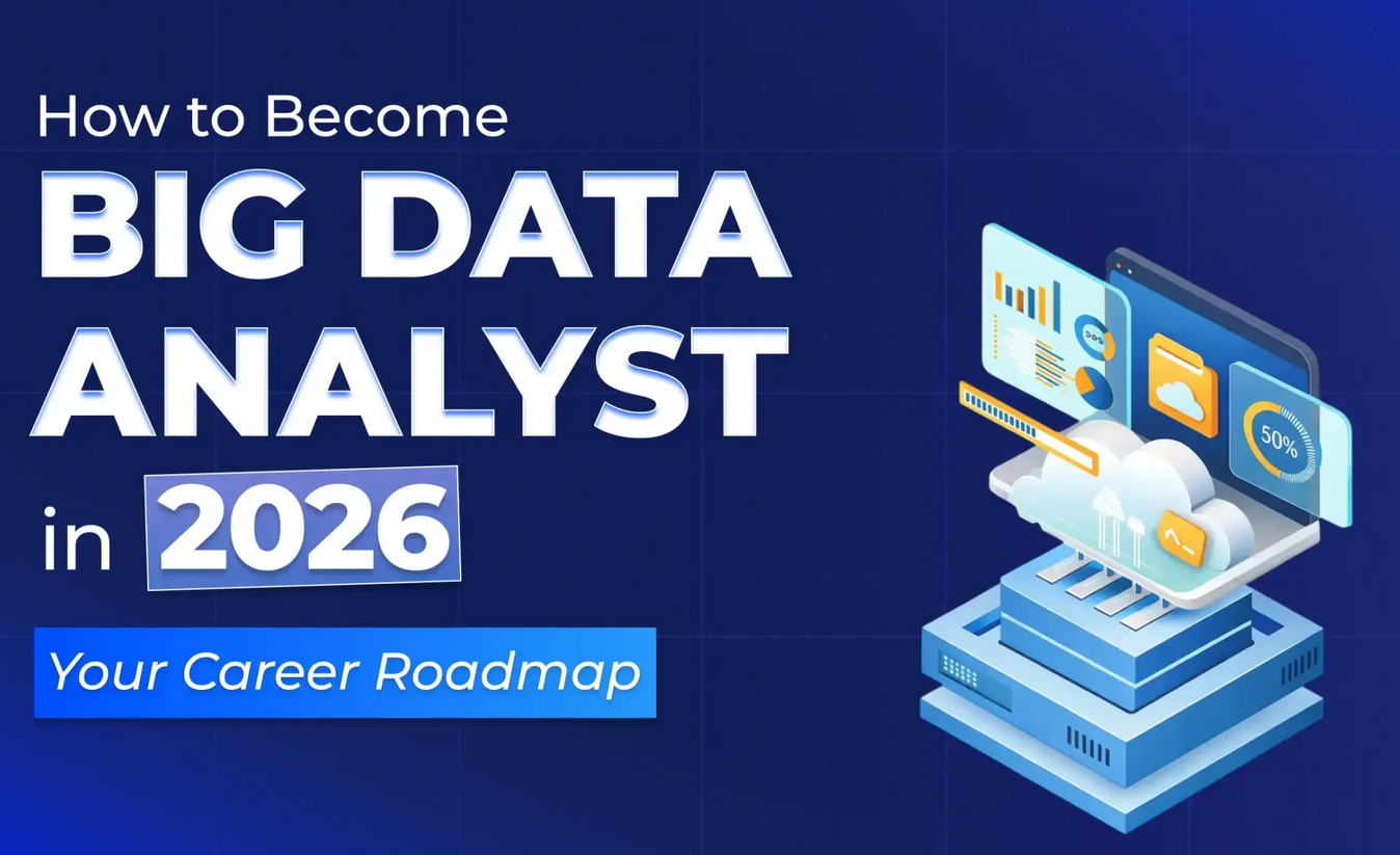 The Ultimate Beginner’s Guide to Big Data Analytics in 2026